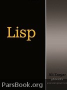 Ø¯Ø§Ù†Ù„ÙˆØ¯ Ú©ØªØ§Ø¨ Ø¢Ù…ÙˆØ²Ø´ Ø²Ø¨Ø§Ù† Ø¨Ø±Ù†Ø§Ù…Ù‡ Ù†ÙˆÛŒØ³ÛŒ Lisp Ù„ÛŒØ³Ù¾